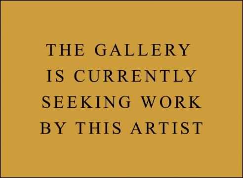 The Gallery Is Currently Seeking Work by This Artist