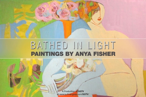 BATHED IN LIGHT: Paintings by Anya Fisher  A Production of SGTV at www.sullivangoss.com/SGTV/