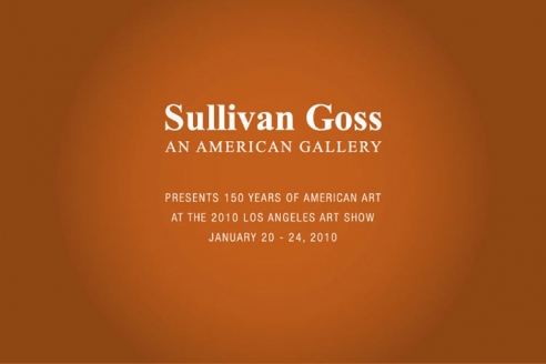 Sullivan Goss - An American Gallery Presents 150 Years of American Art at the 2010 Los Angeles Art Show  January 20-24, 2010