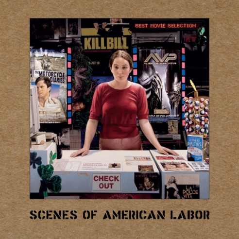 Catalog of SCENES OF AMERICAN LABOR catalog of 2006